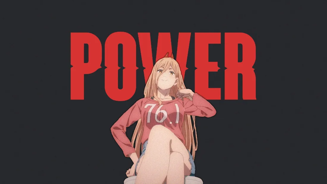 深灰背景上，《链锯人》帕瓦翘腿而坐，身后衬着红色大写POWER字样。