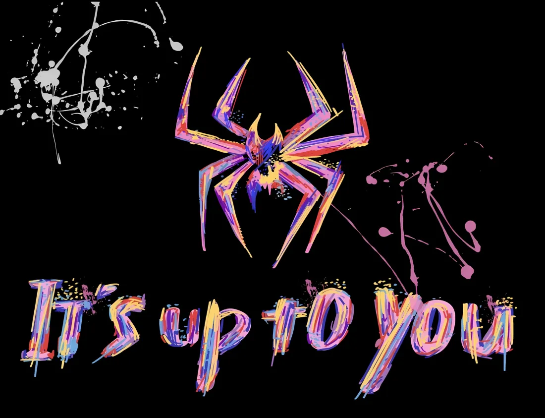 2k炫彩蜘蛛壁纸｜艺术涂鸦背景 - It's up to you「哲风壁纸」